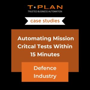 Automating Critical Mission tests within 15 mins - Defence